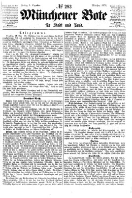 Münchener Bote für Stadt und Land Freitag 1. Dezember 1876