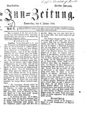 Inn-Zeitung Donnerstag 6. Januar 1876