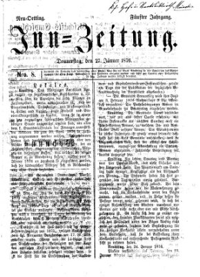 Inn-Zeitung Donnerstag 27. Januar 1876