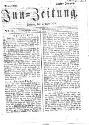 Inn-Zeitung Sonntag 5. März 1876