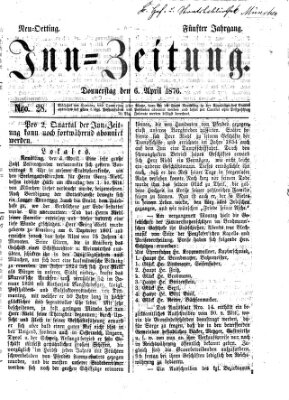 Inn-Zeitung Donnerstag 6. April 1876