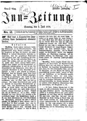 Inn-Zeitung Sonntag 2. Juli 1876