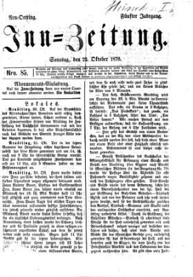 Inn-Zeitung Sonntag 22. Oktober 1876