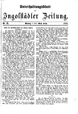 Ingolstädter Zeitung. Unterhaltungsblatt zur Ingolstädter Zeitung (Neue Ingolstädter Zeitung) Montag 8. Mai 1876