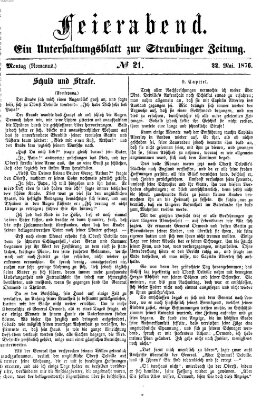 Feierabend (Straubinger Zeitung) Montag 22. Mai 1876