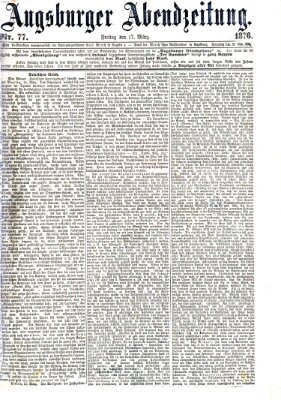 Augsburger Abendzeitung Freitag 17. März 1876