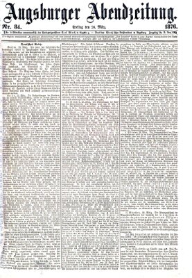 Augsburger Abendzeitung Freitag 24. März 1876