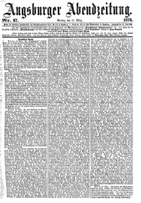 Augsburger Abendzeitung Montag 27. März 1876