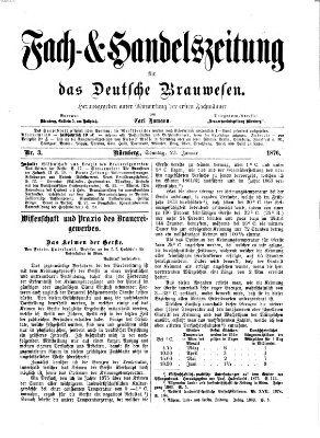 Fach- und Handelszeitung für das deutsche Brauwesen Sonntag 23. Januar 1876