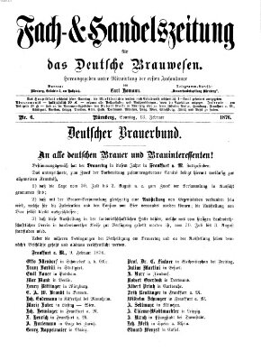 Fach- und Handelszeitung für das deutsche Brauwesen Sonntag 13. Februar 1876