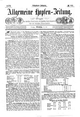 Allgemeine Hopfen-Zeitung Dienstag 30. Mai 1876