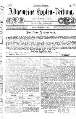 Allgemeine Hopfen-Zeitung Samstag 24. Juni 1876