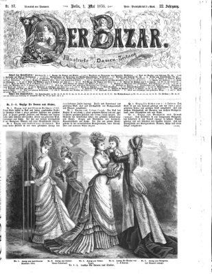 Der Bazar Montag 1. Mai 1876