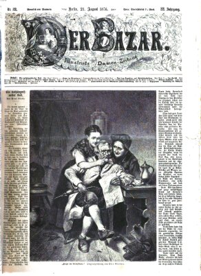 Der Bazar Montag 21. August 1876