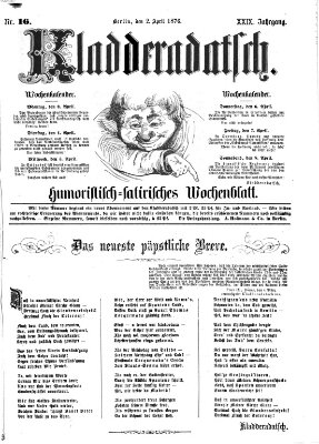 Kladderadatsch Sonntag 2. April 1876