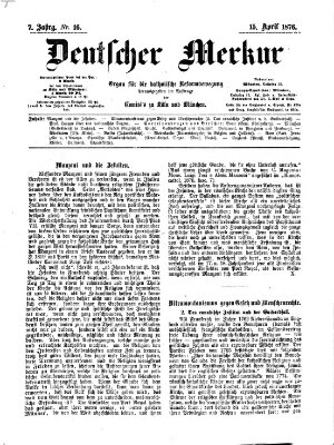 Deutscher Merkur Samstag 15. April 1876