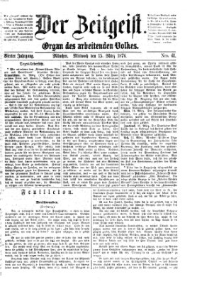 Der Zeitgeist Mittwoch 15. März 1876