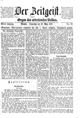 Der Zeitgeist Donnerstag 30. März 1876