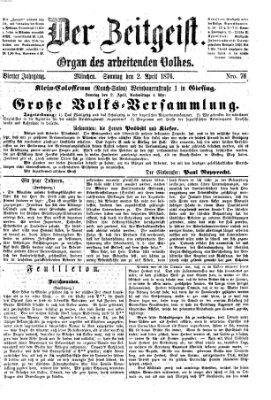 Der Zeitgeist Sonntag 2. April 1876