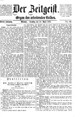 Der Zeitgeist Samstag 22. April 1876