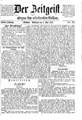 Der Zeitgeist Mittwoch 3. Mai 1876