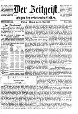 Der Zeitgeist Mittwoch 10. Mai 1876