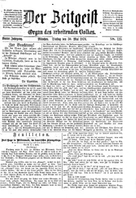 Der Zeitgeist Dienstag 30. Mai 1876