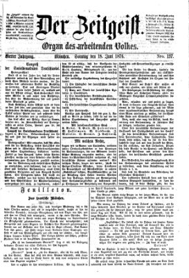 Der Zeitgeist Sonntag 18. Juni 1876