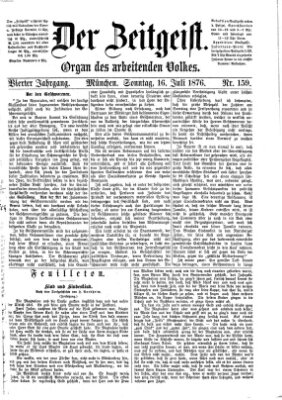 Der Zeitgeist Sonntag 16. Juli 1876