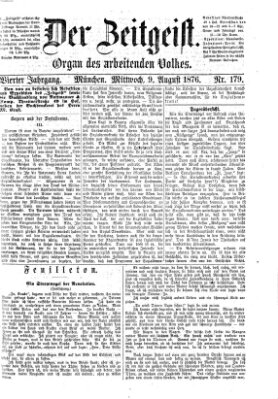 Der Zeitgeist Mittwoch 9. August 1876