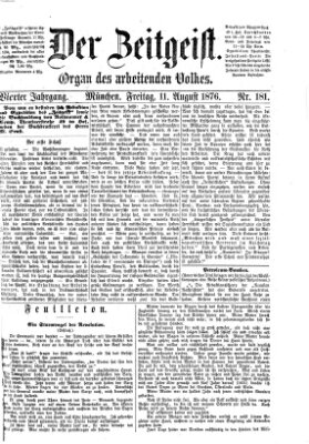 Der Zeitgeist Freitag 11. August 1876