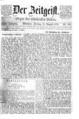 Der Zeitgeist Freitag 18. August 1876