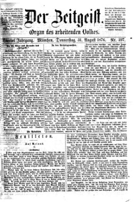 Der Zeitgeist Donnerstag 31. August 1876