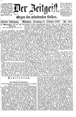 Der Zeitgeist Sonntag 15. Oktober 1876