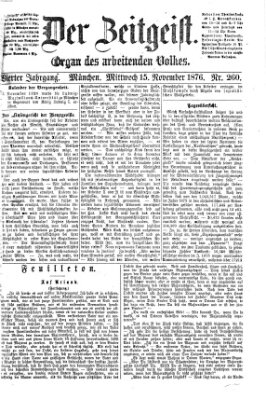 Der Zeitgeist Mittwoch 15. November 1876