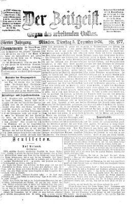 Der Zeitgeist Dienstag 5. Dezember 1876