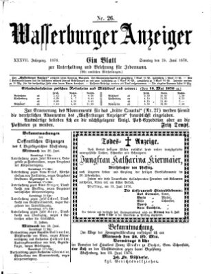 Wasserburger Anzeiger (Wasserburger Wochenblatt) Sonntag 25. Juni 1876