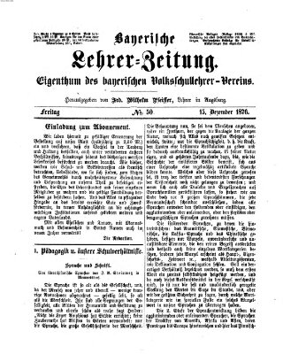 Bayerische Lehrerzeitung Freitag 15. Dezember 1876