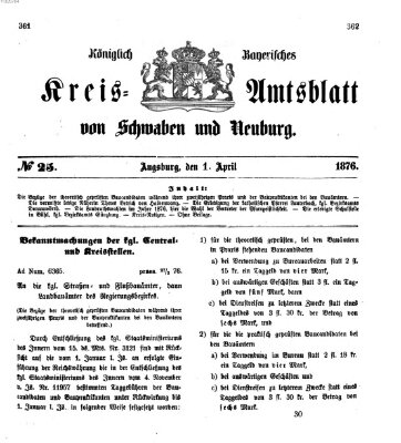 Königlich Bayerisches Kreis-Amtsblatt von Schwaben und Neuburg Samstag 1. April 1876