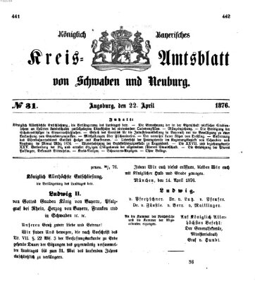 Königlich Bayerisches Kreis-Amtsblatt von Schwaben und Neuburg Samstag 22. April 1876