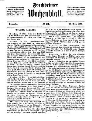 Amtsblatt für die Königlichen Bezirksämter Forchheim und Ebermannstadt sowie für die Königliche Stadt Forchheim Donnerstag 16. März 1876