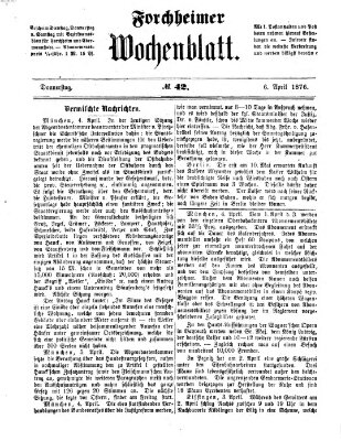 Amtsblatt für die Königlichen Bezirksämter Forchheim und Ebermannstadt sowie für die Königliche Stadt Forchheim Donnerstag 6. April 1876