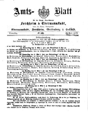 Amtsblatt für die Königlichen Bezirksämter Forchheim und Ebermannstadt sowie für die Königliche Stadt Forchheim Donnerstag 27. April 1876