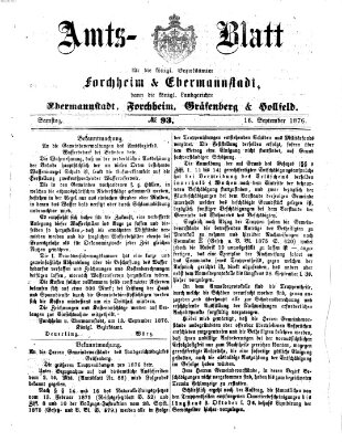 Amtsblatt für die Königlichen Bezirksämter Forchheim und Ebermannstadt sowie für die Königliche Stadt Forchheim Samstag 16. September 1876