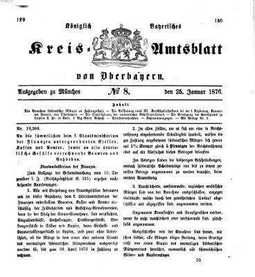 Königlich-bayerisches Kreis-Amtsblatt von Oberbayern (Münchner Intelligenzblatt) Dienstag 25. Januar 1876