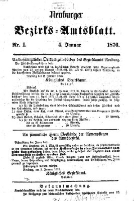 Neuburger Bezirks-Amtsblatt Dienstag 4. Januar 1876