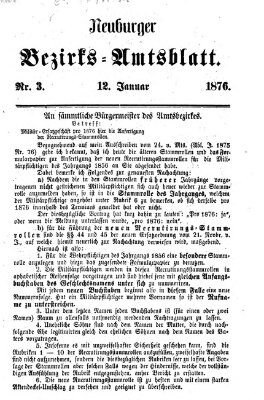 Neuburger Bezirks-Amtsblatt Mittwoch 12. Januar 1876