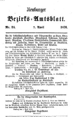 Neuburger Bezirks-Amtsblatt Freitag 7. April 1876