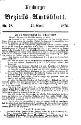 Neuburger Bezirks-Amtsblatt Freitag 21. April 1876