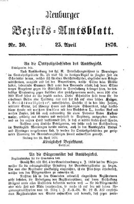 Neuburger Bezirks-Amtsblatt Dienstag 25. April 1876